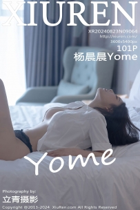 【XiuRen-秀人网】2024.08.23 No.9064 杨晨晨Yome [101P-845MB]